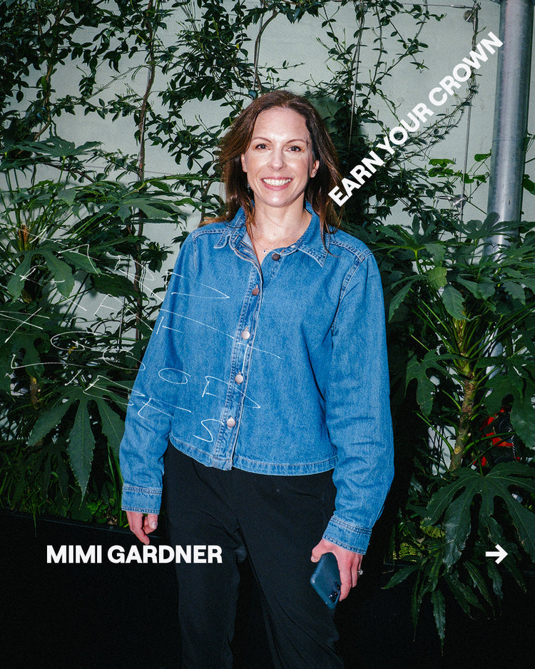 EARN YOUR CROWN: MIMI